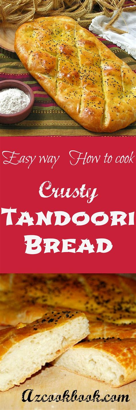 Fresh Crusty Tandoori Bread. #yummy #bread #easyrecipe |Azcookbook.com Tandoori Masala, Homemade ...