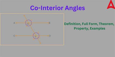 Co-Interior Angles: Meaning, Theorem, Property, Examples