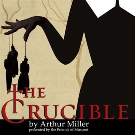 The Crucible by Arthur Miller: A Staged Reading