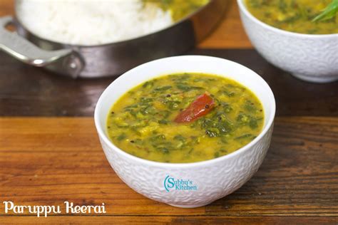 Paruppu Keerai Masiyal | Dal Curry with Spinach - Subbus Kitchen