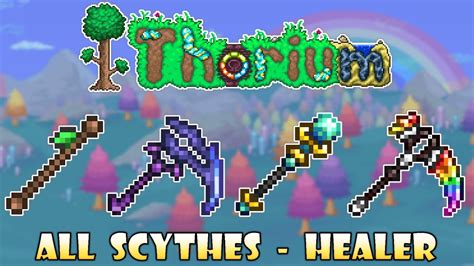 All Scythes - Healer Class - Terraria Thorium Mod - YouTube