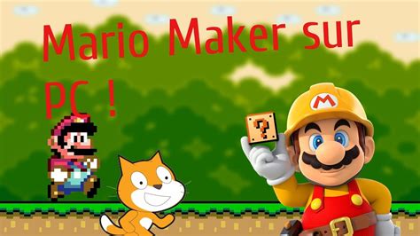 Mario Maker sur PC ! (Scratch) - YouTube