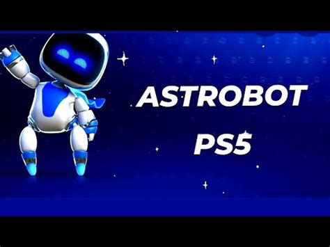 ASTROBOT - Primo gamplay sulla Playstation 5 - - YouTube