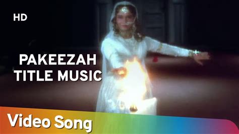 Pakeezah Title Music Song | Pakeezah (1972) | Lata Mangeshkar | Filmi Gaane - YouTube