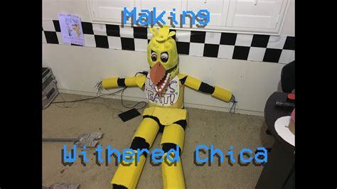 Making Withered Chica's Head - YouTube