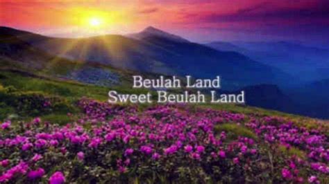 Beulah Land - YouTube