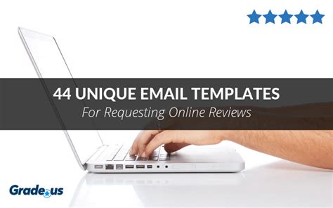 44 Unique Email Templates for Requesting Online Reviews