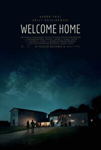 Welcome Home (2018) Tickets & Showtimes | Fandango