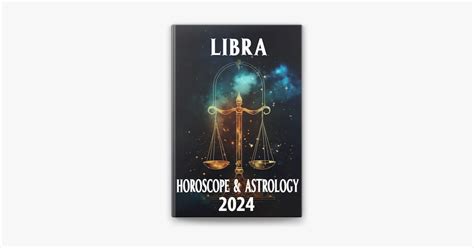 ‎Libra Horoscope 2024 on Apple Books