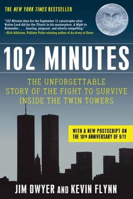 102 Minutes: The Unforgettable Story of the Fight to Survive Inside the ...