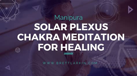 Manipura: Solar Plexus Chakra Meditation For Healing and Balancing ...