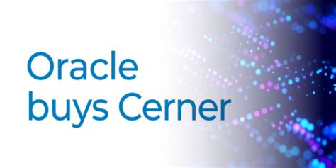 Oracle Acquires Cerner - Blue Cirrus Consulting