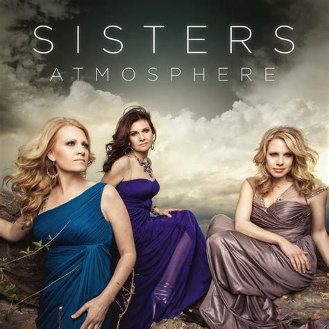 Lauren's Southern Gospel Blog: Sisters - Atmosphere CD Review