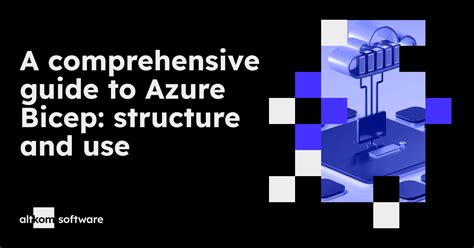 Guide to Azure Bicep: functions, advantages, best practices.