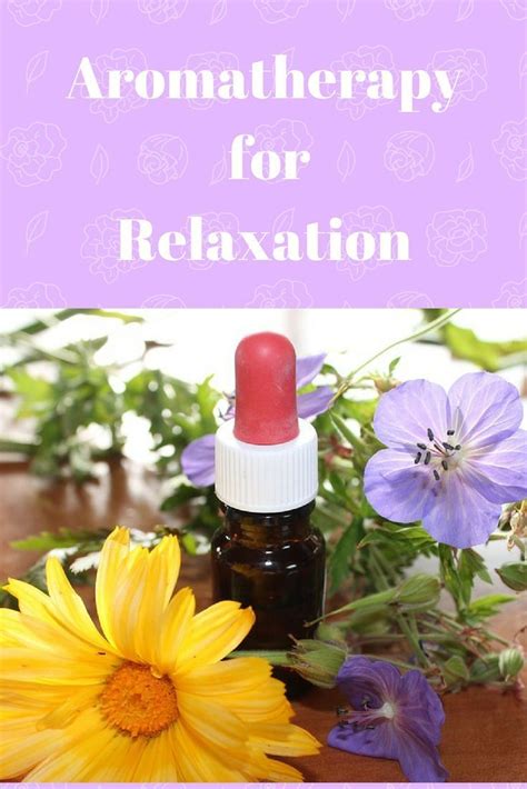 Aromatherapy for Relaxation | Aromatherapy, Relax, Health info