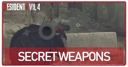 All Secret Weapons | Resident Evil 4 Remake (RE4)｜Game8