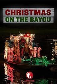 Christmas on the Bayou (TV Movie 2013) - IMDb