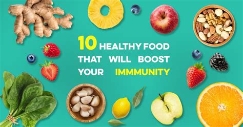 Boosting Your Immune System with these 10 Immune Booster Super foods