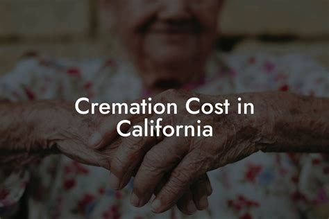 Cremation Cost in California - Eulogy Assistant