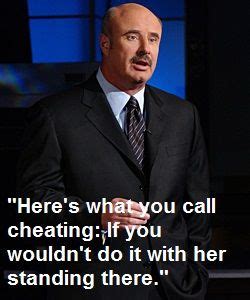 Dr Phil Quotes - ShortQuotes.cc