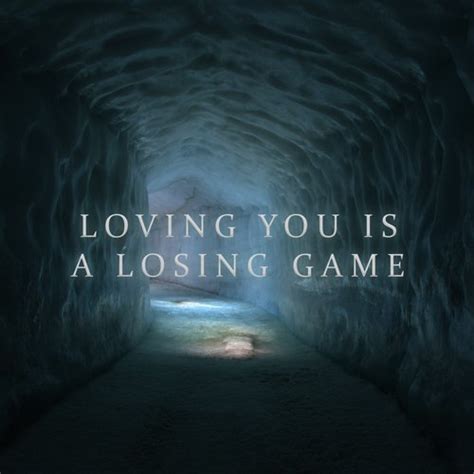 Loving You Is A Losing Game Songs Download - Free Online Songs @ JioSaavn