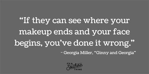 14 Georgia Miller quotes from 'Ginny and Georgia' we love - It's a ...