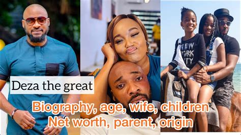 Deza the great - Biography, age, origin, wife, net worth 😇 #nollywood - YouTube