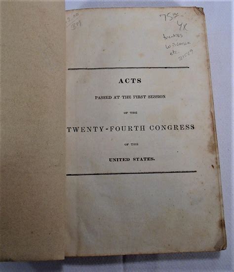 Acts Passed at the First Session of the Twenty-Fourth Congress of the ...