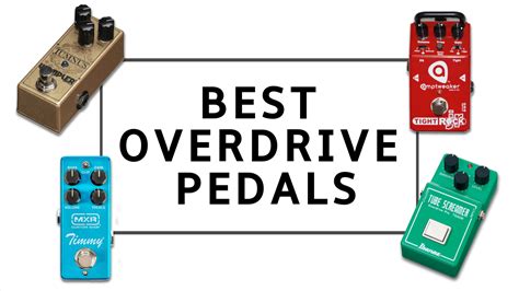 The best overdrive pedals 2021: explore which drive pedal is right for you | Guitar World