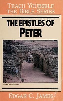 The Epistles of Peter by Edgar C. James 9780802423559 | eBay