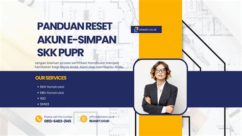 Panduan Reset Akun E-SIMPAN SKK PUPR - SKA SKT