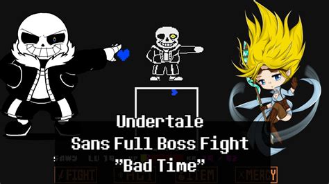 (Spoilers!) Undertale - Sans Full Boss Fight ''Bad Time'' - YouTube