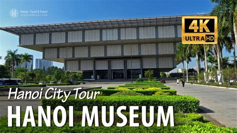 Exploring the Museum of Hanoi (Bảo tàng Hà Nội) - YouTube