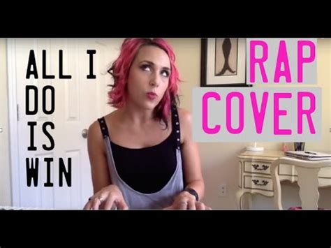 All I do Is Win Rap Cover - YouTube