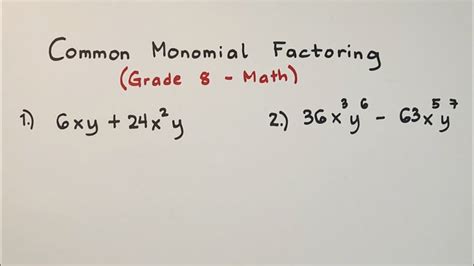 Common Monomial Factoring - Polynomial Factoring - Grade 8 Math - YouTube