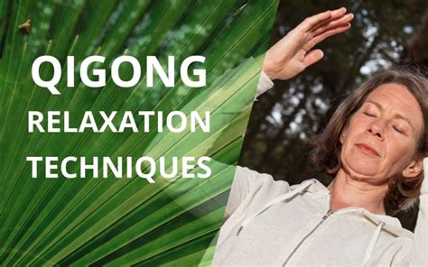 Qigong Relaxation Techniques - What is relaxation?