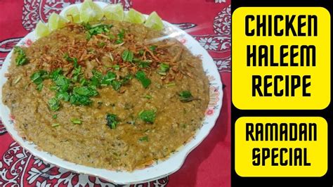 Chicken Haleem Recipe | Ramadan Haleem Recipe | Ramadan Special ...