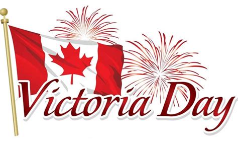 Victoria Day 2019: History, Significance, Facts & Canada’s Best ...