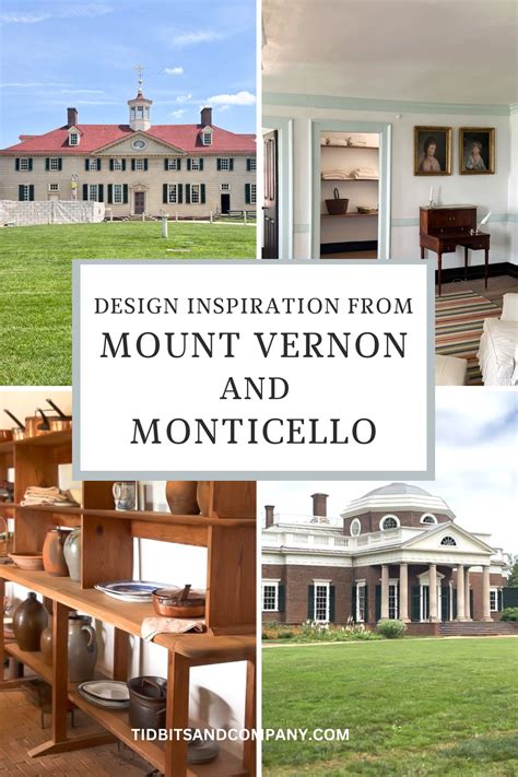 Design Inspiration from Mount Vernon and Monticello - Tidbits