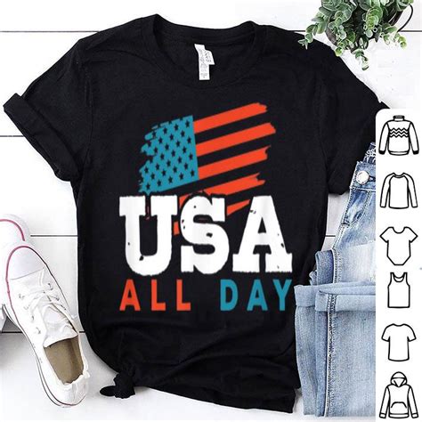 Usa All Day Patriot 4th Of July, Independence Day shirt, hoodie ...