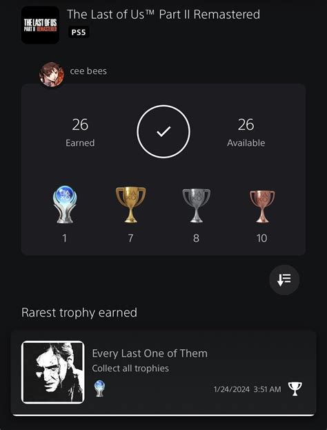 [The Last of Us Part II Remastered] #11 Waited for PS5 version to finish this one : r/Trophies