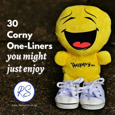 30 corny one-liners you might just enjoy | Corny one liners, Witty one ...