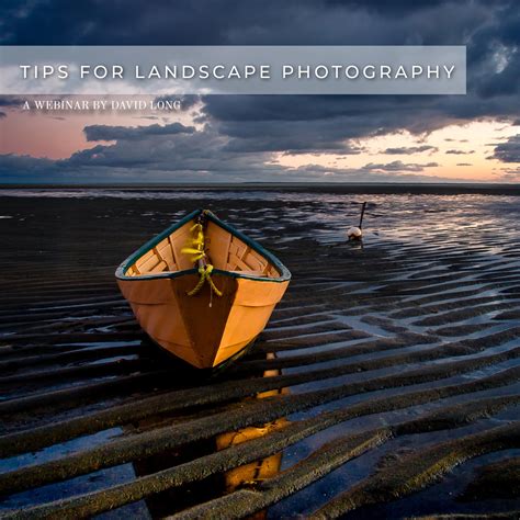 Recording: Tips for Landscape Photography — BlueHour Photo Ventures