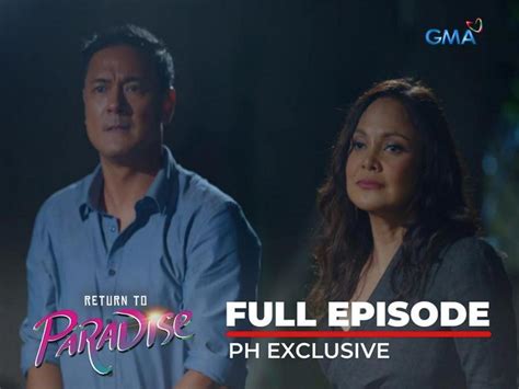 Return To Paradise: Full Episode 55 (October 14, 2022) | GMA Entertainment