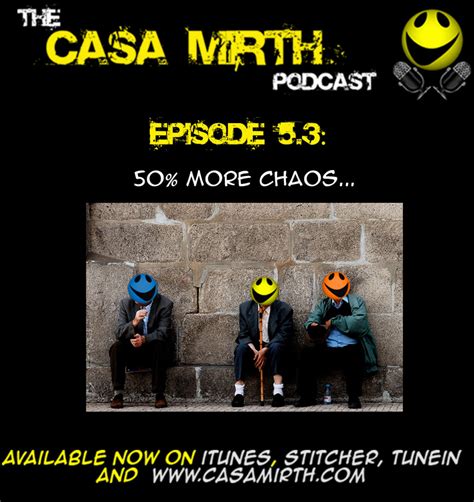 Episode 5.3: 50% More Chaos