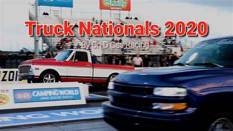 Truck Nationals 2020 By On D Gas Racing (Part 1) Test and Tune - YouTube