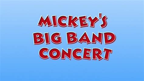 Mickey's Big Band Concert | Disney Wiki | Fandom