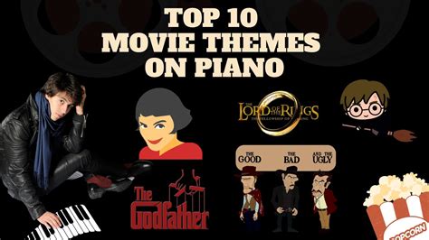 TOP 10 MOVIE THEMES ON PIANO - YouTube