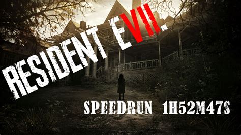 German - Resident Evil 7 Speedrun - 1:52:47 - PP - YouTube