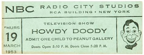 Hake's - "TELEVISION SHOW HOWDY DOODY ADMIT ONE CHILD TO PEANUT GALLERY" 1953 TICKET.